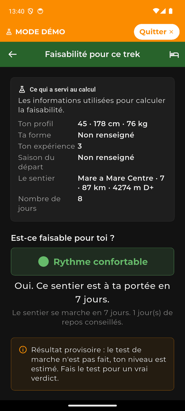 L’écran Faisabilité : verdict « Rythme confortable », le sentier est à votre portée en 7 jours, 1 jour de repos conseillé, et le rappel que le test de marche n’est pas encore fait.